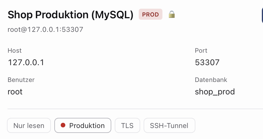 Verbindungsverwaltung mit MySQL-Profil, TLS- und SSH-Optionen. Verfügbare Bedienelemente, einschließlich der Produktionsmarkierung, hängen vom Tarif ab.